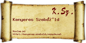 Kenyeres Szebáld névjegykártya